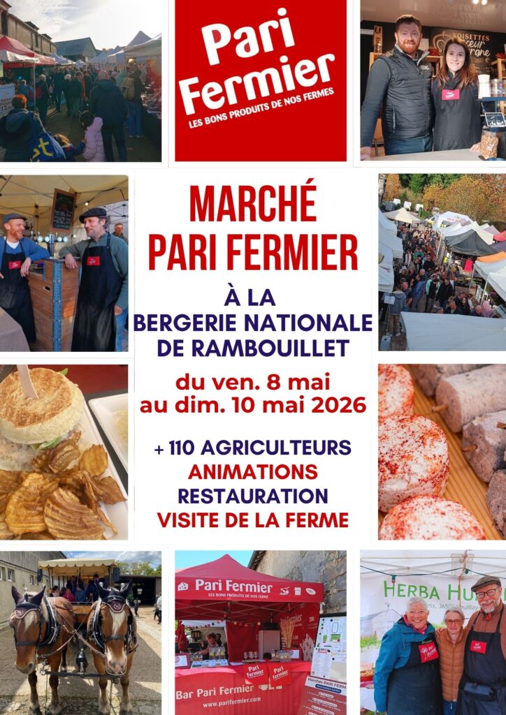 PARI FERMIER A LA BERGERIE NATIONALE DE RAMBOUILLET MAI 2026 –